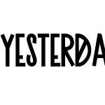 Yesterday Font