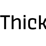 Thicker