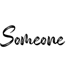 Someone