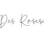 Des Rosesa