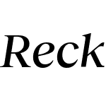 Reckless Neue