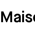 Maison Neue