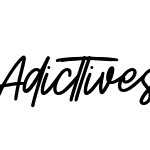 Adicttives Free