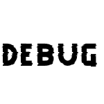 DEBUG