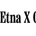 Etna X Condensed