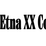 EtnaXXCondensed-Black