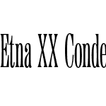 EtnaXXCondensed-Light