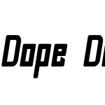 Dope Display