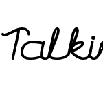 Talking to You