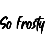 So Frosty