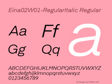 Eina02W01-RegularItalic Regular Version 1.00 Font Sample