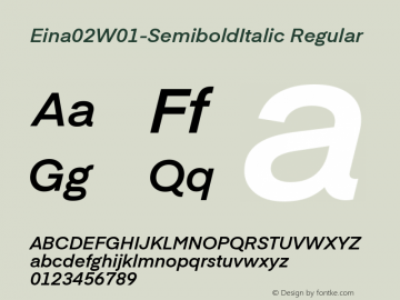 Eina02W01-SemiboldItalic Regular Version 1.00 Font Sample