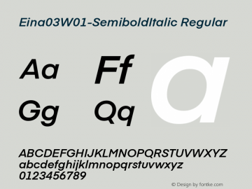 Eina03W01-SemiboldItalic Regular Version 1.00 Font Sample