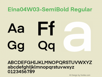 Eina04W03-SemiBold Regular Version 1.00 Font Sample