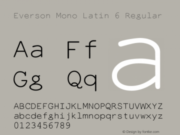 Everson Mono Latin 6 Regular Altsys Fontographer 4.1 1996-06-02 Font Sample