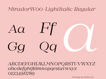 MiradorW00-LightItalic Regular Version 1.00 Font Sample