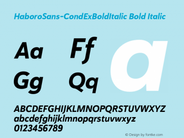 HaboroSans-CondExBoldItalic Bold Italic Version 1.0 Font Sample