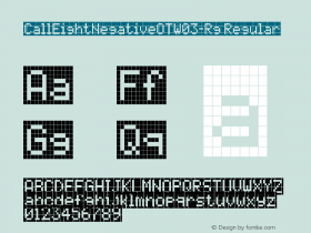 CallEightNegativeOTW03-Rg Regular Version 7.504 Font Sample