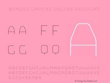 Bungee Layers Inline Regular Version 1.000;PS 1.0;hotconv 1.0.72;makeotf.lib2.5.5900图片样张