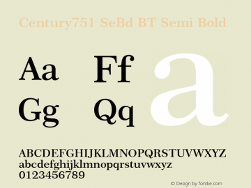 Century751 SeBd BT Semi Bold Version 1.01 emb4-OT Font Sample