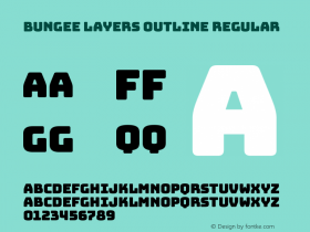 Bungee Layers Outline Regular Version 1.000;PS 1.0;hotconv 1.0.72;makeotf.lib2.5.5900 Font Sample