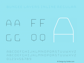 Bungee Layers Inline Regular Version 1.000;PS 1.0;hotconv 1.0.72;makeotf.lib2.5.5900图片样张
