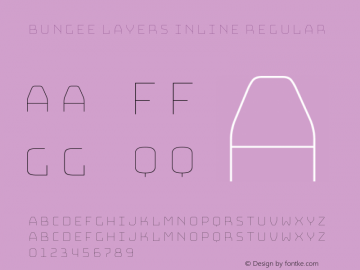 Bungee Layers Inline Regular Version 1.000;PS 1.0;hotconv 1.0.72;makeotf.lib2.5.5900图片样张