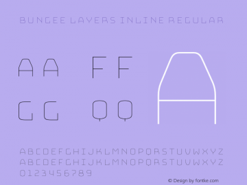 Bungee Layers Inline Regular Version 1.000;PS 1.0;hotconv 1.0.72;makeotf.lib2.5.5900图片样张