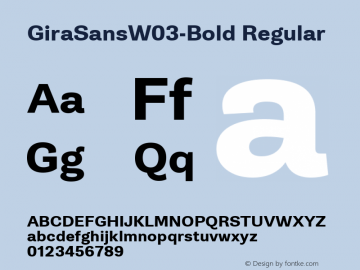 GiraSansW03-Bold Regular Version 1.10 Font Sample