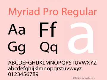 Myriad Pro Regular Version 2.062;PS 2.000;hotconv 1.0.57;makeotf.lib2.0.21895 Font Sample