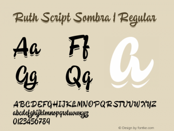 Ruth Script Sombra 1 Regular Version 1.000;PS 001.000;hotconv 1.0.88;makeotf.lib2.5.64775 Font Sample