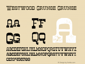 Westwood Grunge Grunge Version 1.000 Font Sample