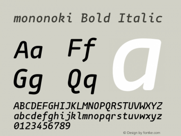 mononoki Bold Italic Version 1.001 Font Sample