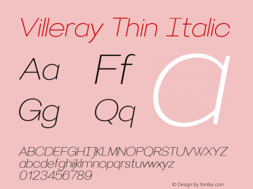 Villeray Thin Italic Version 1.100; ttfautohint (v1.5)图片样张