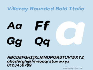 Villeray Rounded Bold Italic Version 1.100; ttfautohint (v1.5)图片样张