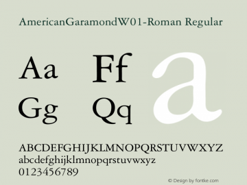 AmericanGaramondW01-Roman Regular Version 1.00 Font Sample