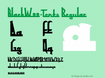 BlackW00-Tents Regular Version 1.1 Font Sample