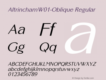 AltrinchamW01-Oblique Regular Version 1.00 Font Sample