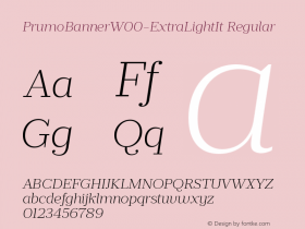 PrumoBannerW00-ExtraLightIt Regular Version 1.10 Font Sample