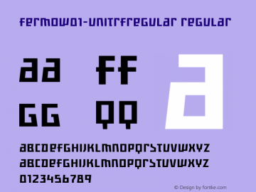 FermoW01-UniTRFRegular Regular Version 1.00 Font Sample