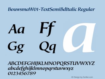 BouwsmaW01-TextSemiBdItalic Regular Version 1.00 Font Sample