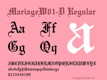 MariageW01-D Regular Version 1.00 Font Sample