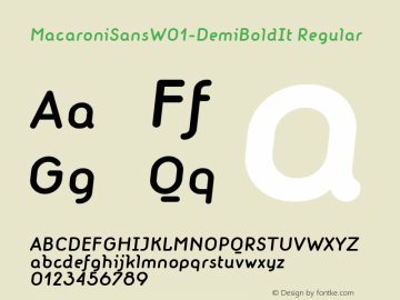 MacaroniSansW01-DemiBoldIt Regular Version 1.10 Font Sample