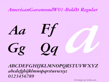 AmericanGaramondW01-BoldIt Regular Version 1.00 Font Sample