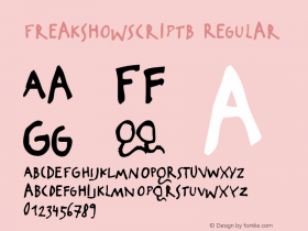 FreakshowScriptB Regular Version 4.10 Font Sample
