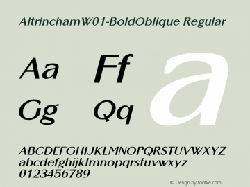 AltrinchamW01-BoldOblique Regular Version 1.00 Font Sample