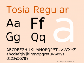 Tosia Regular Version 1.000;PS 001.000;hotconv 1.0.88;makeotf.lib2.5.64775 Font Sample