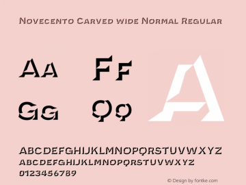 Novecento Carved wide Normal Regular Version 1.001;PS 001.001;hotconv 1.0.70;makeotf.lib2.5.58329图片样张