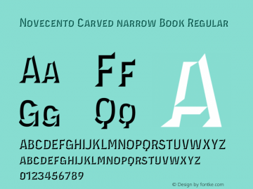 Novecento Carved narrow Book Regular Version 1.001;PS 001.001;hotconv 1.0.70;makeotf.lib2.5.58329图片样张