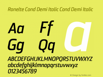 Ranelte Cond Demi Italic Cond Demi Italic Version 1.000 Font Sample